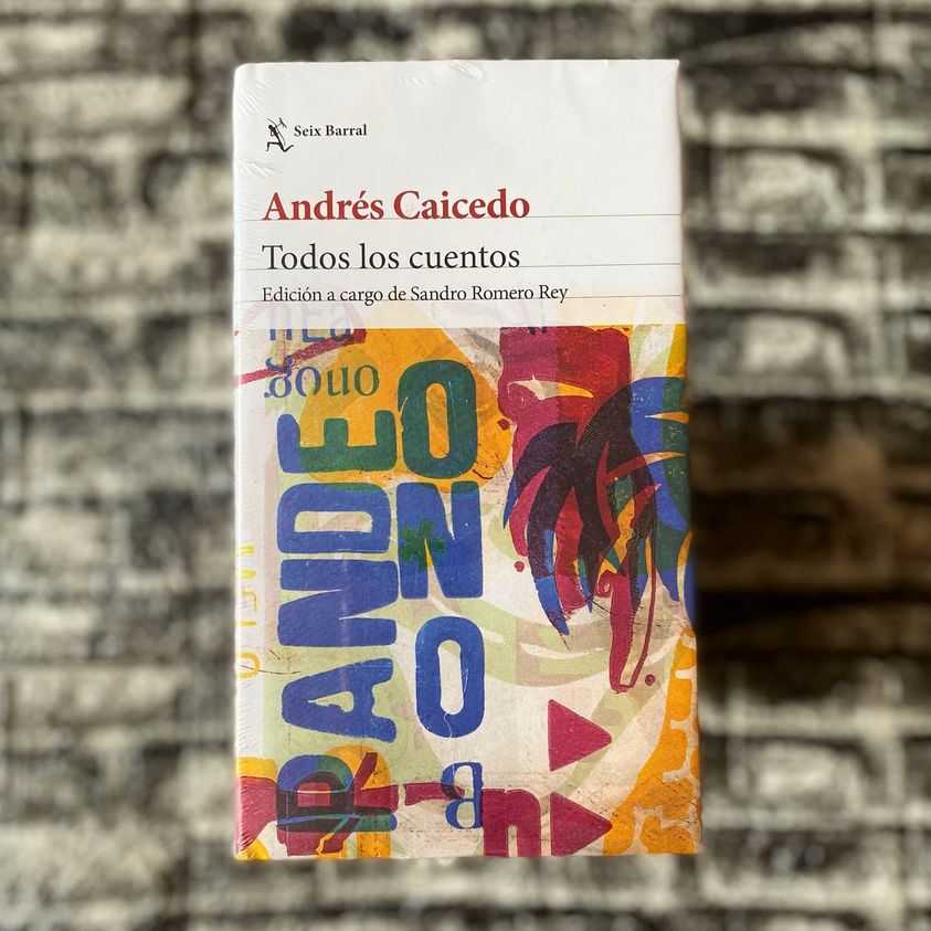 📚Todos los cuentos - Andrés Caicedo Estela