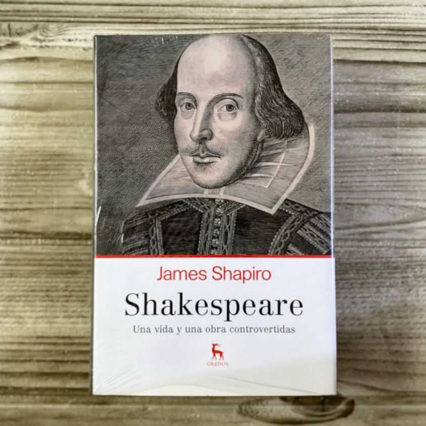 📚 Shakespeare, una vida y una obra controvertidas - James Shapiro